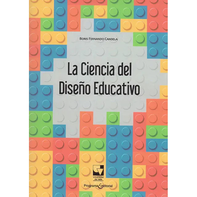 La Ciencia del Diseño Educativo