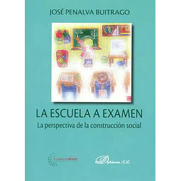 La escuela a exámen