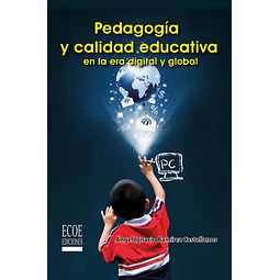 Pedagogia y calidad educativa en la era global