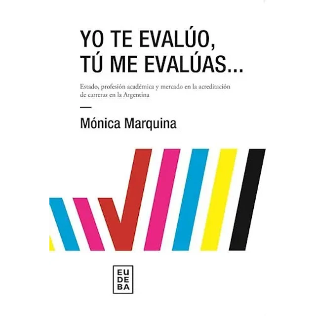 Yo Te Evalúo, Tú Me Evalúas