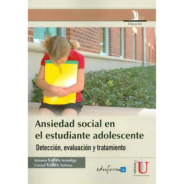 Ansiedad social en el estudiante adolescente