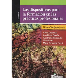 Los dispositivos para la formacion en las practicas profesionales