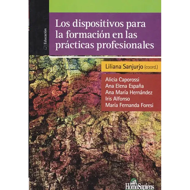 Los dispositivos para la formacion en las practicas profesionales