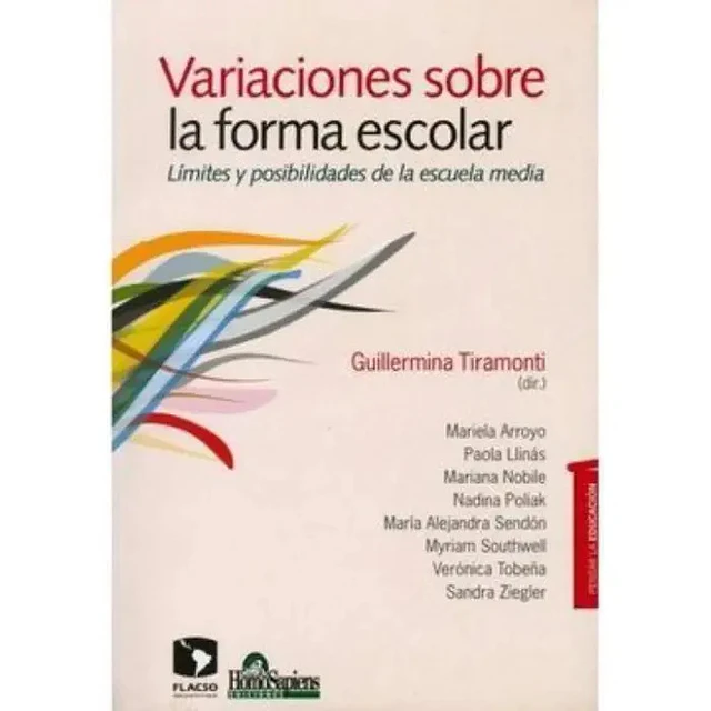 Variaciones sobre la forma escolar