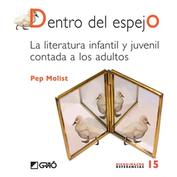 Dentro del Espejo Literatura infantil y juvenil contada por adultos