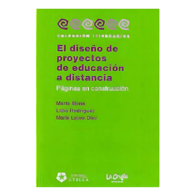 El diseño de proyectos de educación a distancia. Páginas en construcción