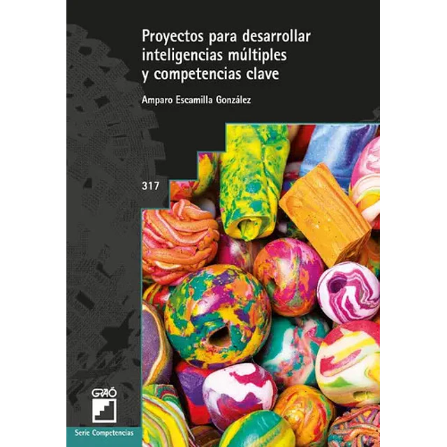 Proyectos para desarrollar inteligencias múltiples y competencias clave