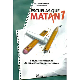 Escuelas que matan 1