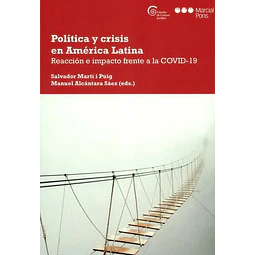 Politica y crísis en América Latina