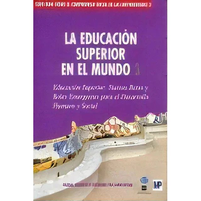 La educacion superior en el mundo 3