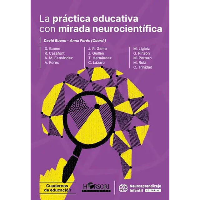 La práctica educativa con mirada neurocientífica