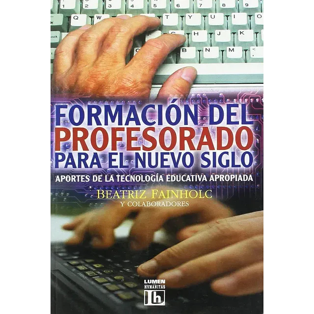 Formacion del nuevo profesorado para el nuevo siglo