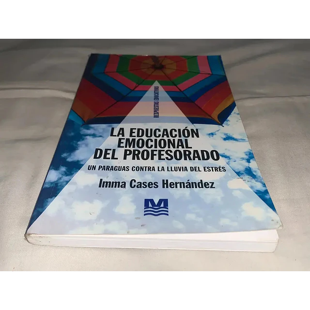 La educacion emocional del profesorado