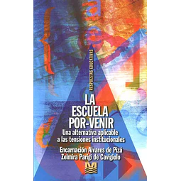 La Escuela Por-Venir