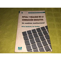 Ritual y realidad de la conduccion educativa.