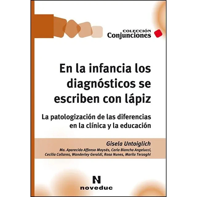 En la infancia los diagnósticos se escriben con lápiz