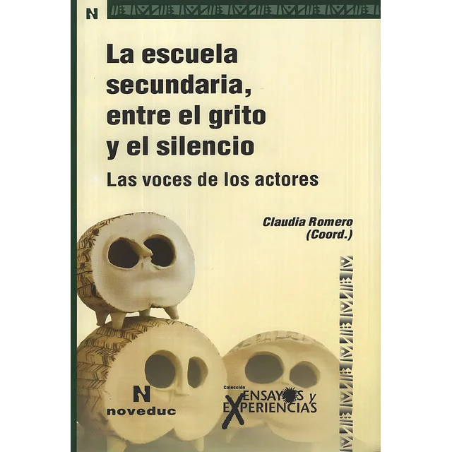La escuela secundaria, entre el grito y el silencio