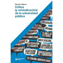 Crítica (y reivindicación) de la Universidad Pública