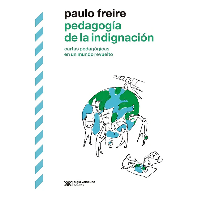 Pedagogía de la Indignación