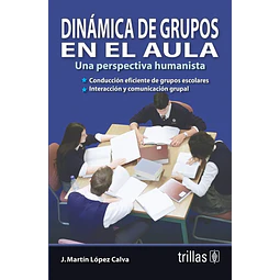 Dinámica de grupos en el aula