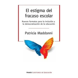 El Estigma del Fracaso Escolar