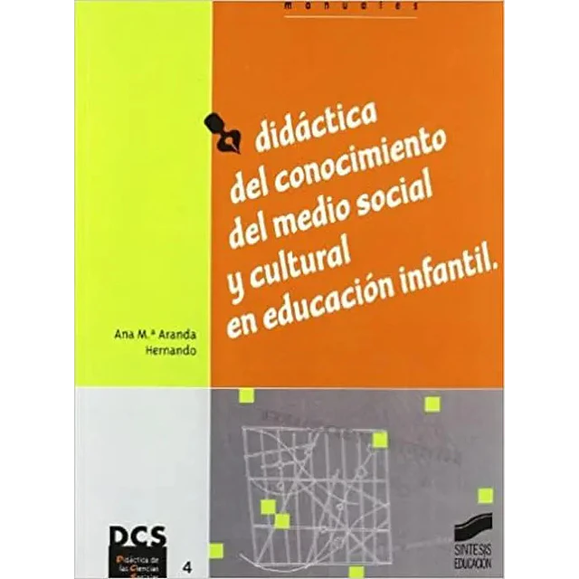 Didáctica del conocimiento del medio social y cultural en educación infantil