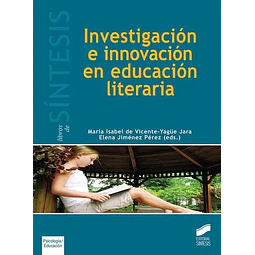 Investigación e innovación en educación literaria