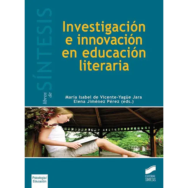 Investigación e innovación en educación literaria