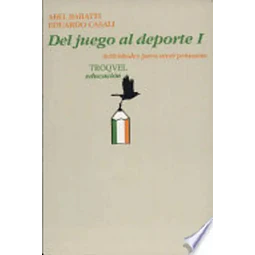 Del juego al deporte I