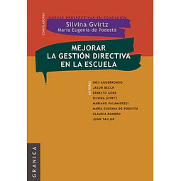 Mejorar la Gestion Directiva en la Escuela