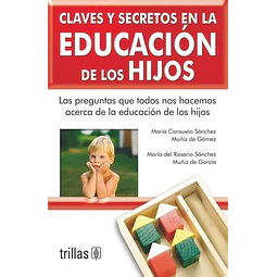 Claves y secretos en la Educación de los Hijos