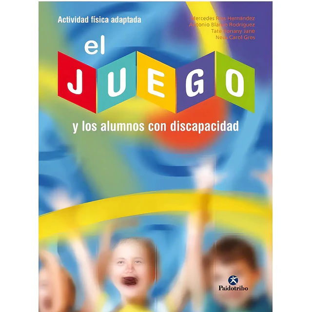 El juego y los alumnos con discapacidad