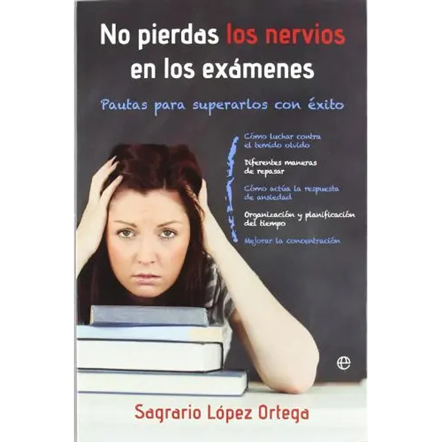 No Pierdas los Nervios en los Exámenes