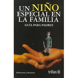 Un niño especial en la familia