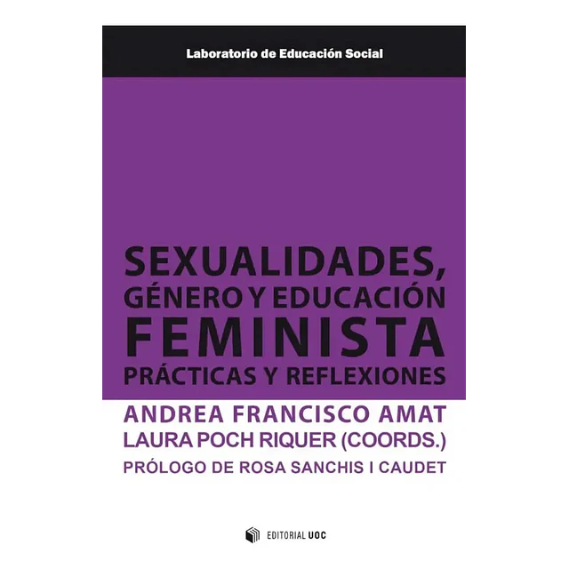 Sexualidades, género y educación feminista. Prácticas y reflexiones