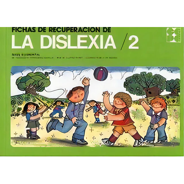 Fichas de Recuperación de la Dislexia / 2