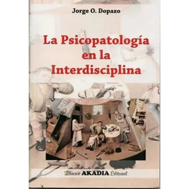 La psicopatologia en al interdisciplina