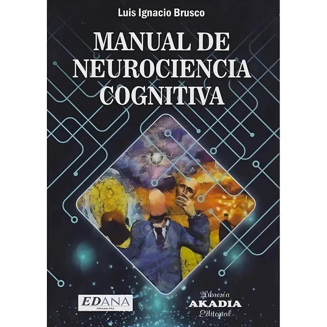 Manual de Neurociencia Cognitiva