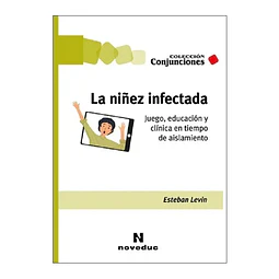 La niñez infectada