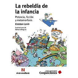 La rebeldía de la infancia