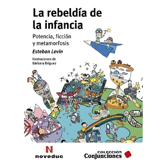 La rebeldía de la infancia