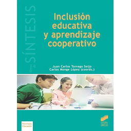 Inclusión Educativa y Aprendizaje Cooperativo