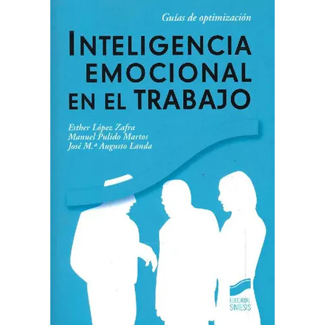 Inteligencia Emocional en el Trabajo