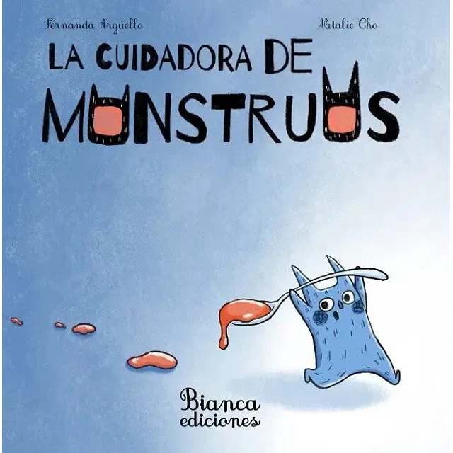 La cuidadora de monstruos
