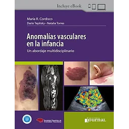 Anomalías vasculares en la infancia. Un abordaje multidisciplinario