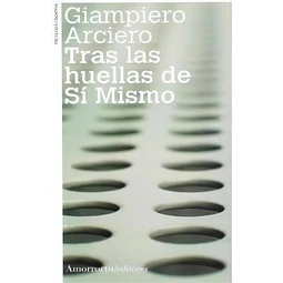 Tras las huellas de sí mismo