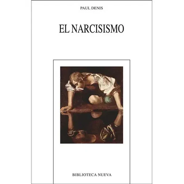 El Narcisismo