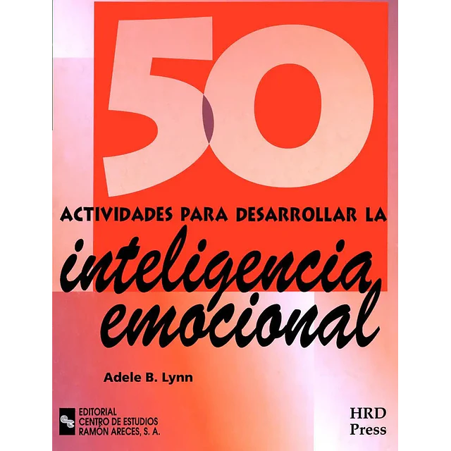 50 Actividades para desarrollar la inteligencia emocional