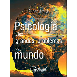 Psicología y los grandes problemas del mundo