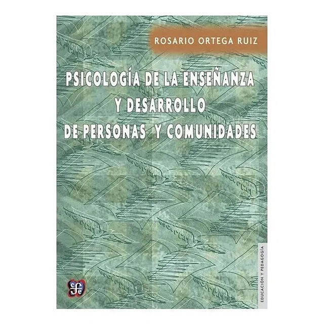 Psicologia de la enseñanza y desarrollo de personas y comunidades
